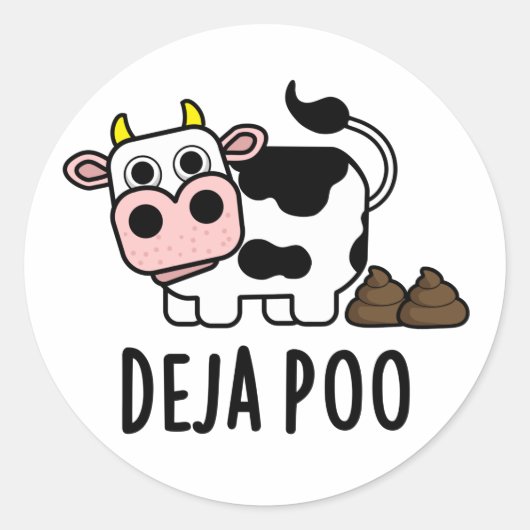 Deja Poo Funny Koe Poop Pun Ronde Sticker (Voorkant)
