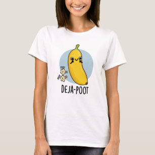 Deja-poot Funny Banana Double Fart Pun T-shirt
