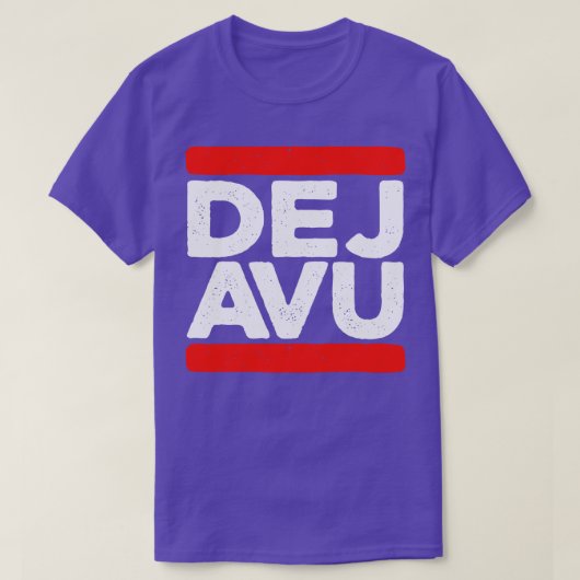 Deja Vu T-shirt (Design voorkant)