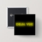 Deja Vue Badge Vierkante Button 5,1 Cm (Voorkant /achterkant)