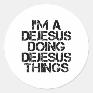 Dejesus Grappige Achternaam Familiestamboom Verjaa Ronde Sticker