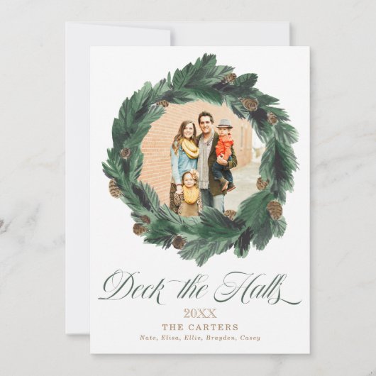 Dek de Halls Pine Wreath Holiday Fotokaart Feestdagenkaart (Voorkant)