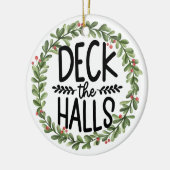 Dek de Halls Waterverf Wreath Keramisch Ornament (Links)