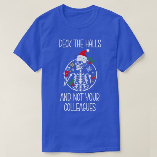 Dek de zalen en niet je collega's t-shirt (Design voorkant)
