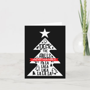 Dek de zalen en niet je familie grappige kerst kaart
