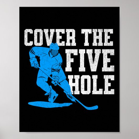 Dek het vijfde gat grappige hockey doelman poster (Voorkant)