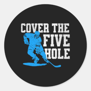 Dek het vijfde gat grappige hockey keeper ronde sticker