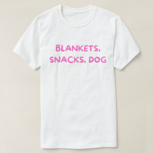 Dekens Snacks Hond T-Shirt – Cozy Hond Moeder Leve