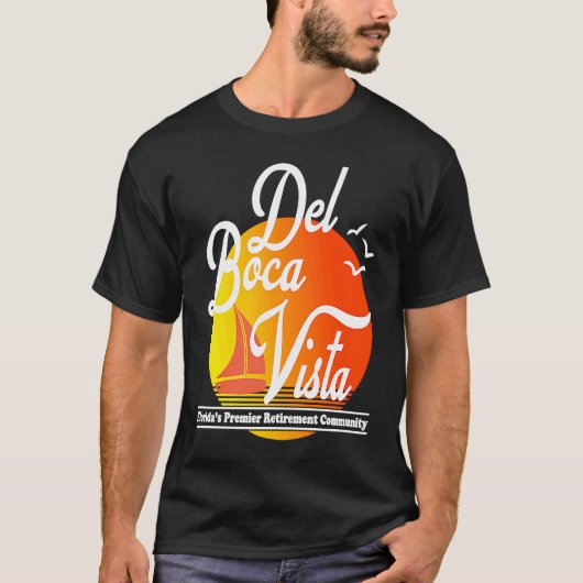 Del Boca Vista Retirement Community T-shirt (Voorkant)