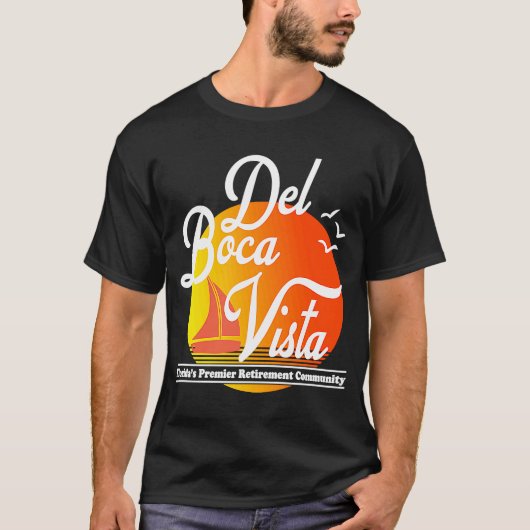 Del Boca Vista Retirement Community T-shirt (Voorkant)