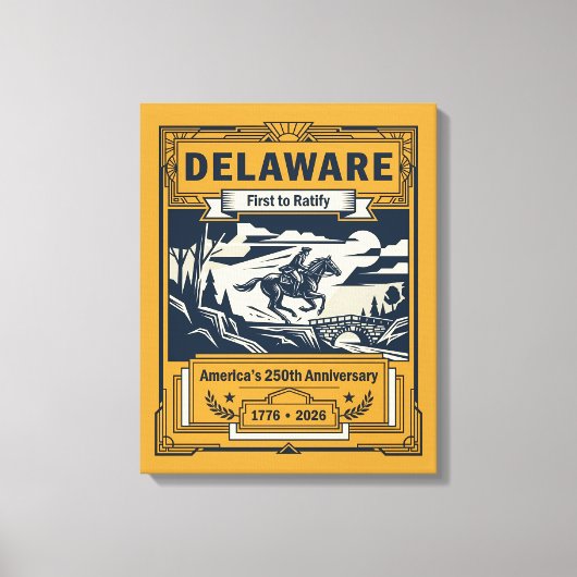 Delaware Art Deco Amerika 250ste verjaardag Canvas Afdruk (Voorkant)