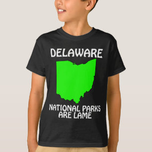 Delaware - Nationale parken zijn saai T-shirt