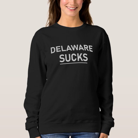 Delaware Sucks Trui (Voorkant)
