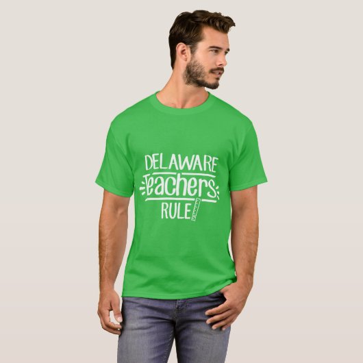 Delaware Teachers Rule T-shirt (Voorkant volledig)