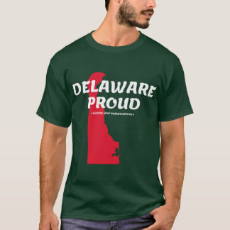 Delaware Trots Staatsmotto Vrijheid En Onafhankeli T-shirt