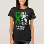 Delayed Gastric Emptying Her Fight Is My Fight Gas T-shirt (Voorkant)