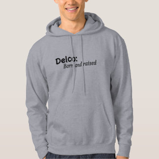 Delco Born en Raised Hoodie
