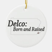 Delco Born en Raised Keramisch Ornament (Voorkant)