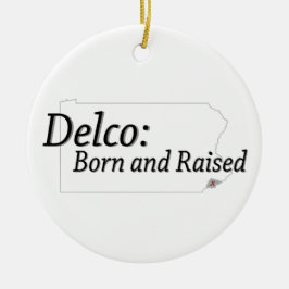 Delco Born en Raised Keramisch Ornament