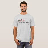 Delco...lifestyle (R) T-shirt (Voorkant volledig)