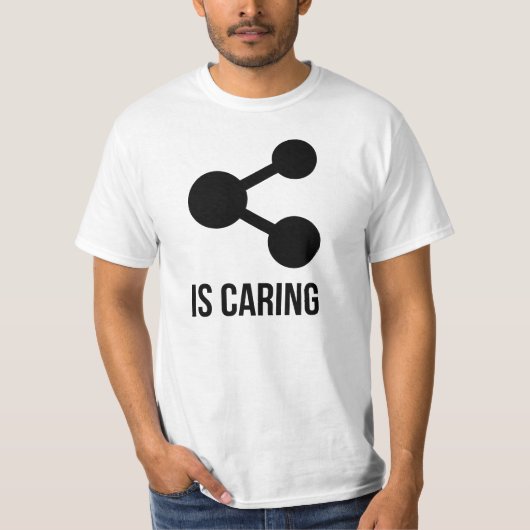 Delen is Caring T-Shirt (Voorkant)