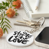 Delen Liefde Kunst Quote Kunst Motivatie Kunst Lie Sleutelhanger (Voorkant Rechts)