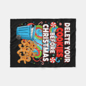 Delete Cookies Funny Christmas Cookie  Fleece Deken (Voorkant (Horizontaal))