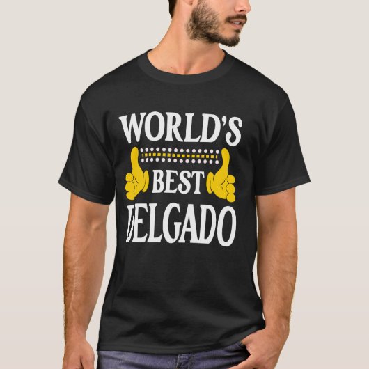 Delgado Achternaam Team Familie Achternaam World's T-shirt (Voorkant)