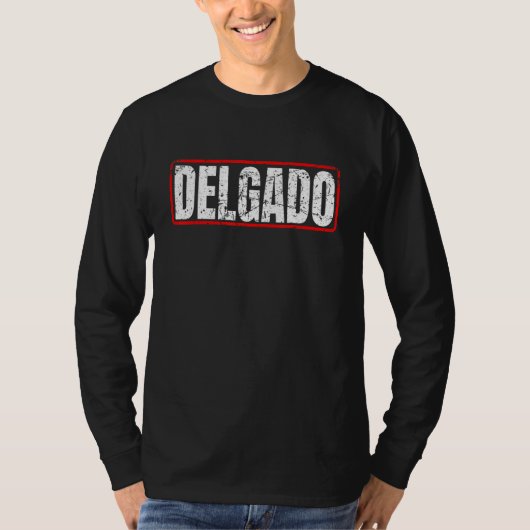 Delgado Surname Mexican & Hispanic American Chican T-shirt (Voorkant)
