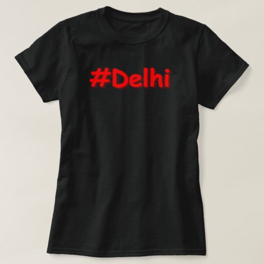  "#Delhi" Cute Design. Buy Now T-shirt (Design voorkant)