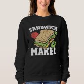 Deli Sandwich Making   Sammich Maker Sandwich Make Trui (Voorkant)