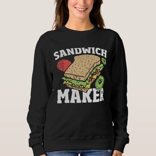 Deli Sandwich Making   Sammich Maker Sandwich Make Trui (Voorkant)