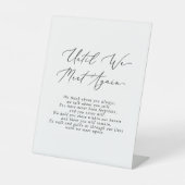 Delicaat tot we elkaar weer ontmoeten bruiloft ged reclamebord met voetstuk (Voorkant)