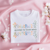 Delicate Floral Self-Care Shirt