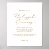 Delicate Gold Calligraphy Unplugged Ceremony Sign Poster (Voorkant)