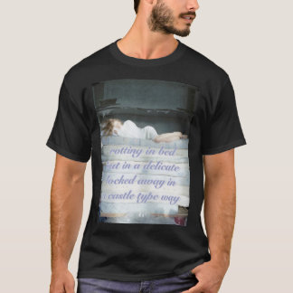 delicatesse rotting in bed t-shirt
