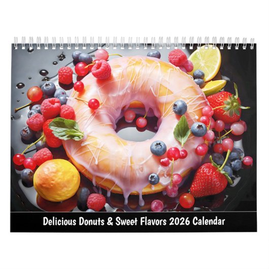 Delicious Donuts & Sweet Flavors 2026 Calendar Kalender (Hoes)