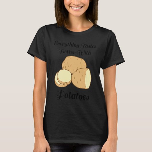 Delicious Potatoes Ironic Quote Hobby Chef Cooking T-shirt (Voorkant)