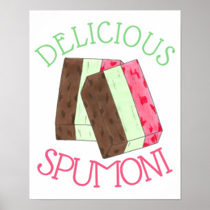 Delicious Spumoni Italiaans Gelato Ice Cream Spumo Poster
