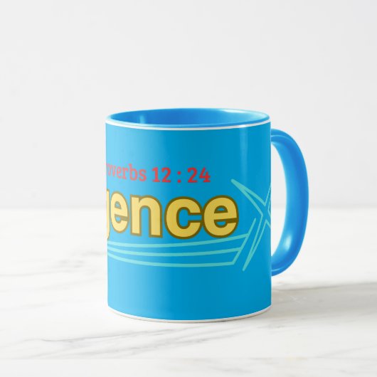 Deligence ( Spreuken 12:24 ) Mok&Cup Mok (Voorkant rechts)