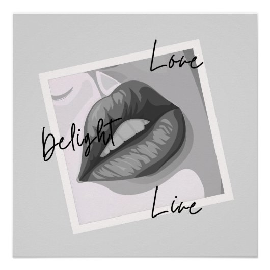 Delight Love Live Lips Perfect Poster (Voorkant)