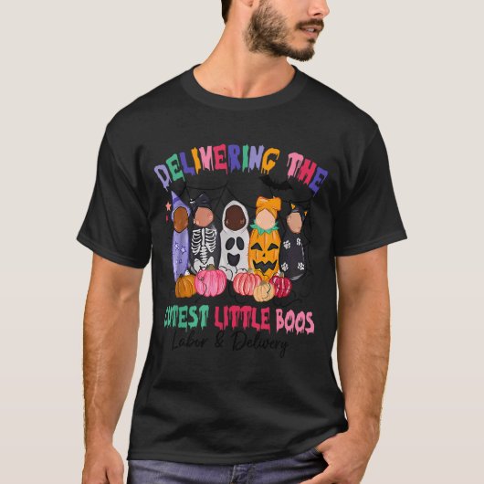 Delivering The Cutest Boos Labor And Delivery Hall T-shirt (Voorkant)