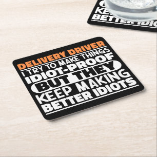 Delivery Driver Ik probeer dingen grappig te zegge Kartonnen Onderzetters