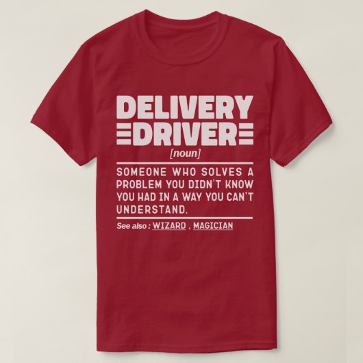 Delivery Driver Noun Rijden Lover Grappige uitspra T-shirt (Design voorkant)