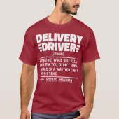 Delivery Driver Noun Rijden Lover Grappige uitspra T-shirt (Voorkant)