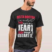Delta Doctor Funny Design T-shirt (Voorkant)
