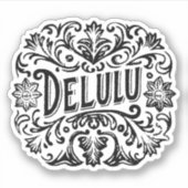 Delulu esthetisch sticker (Voorkant)