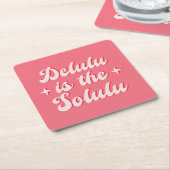 Delulu is de Solulu Kartonnen Onderzetters (Schuin)