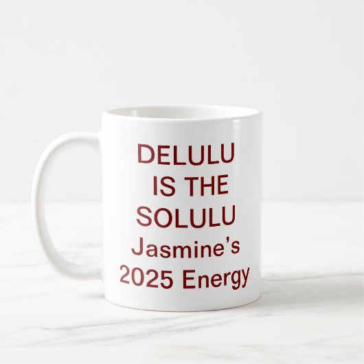 Delulu Is de Solulu Mok – Virale Grappige Zelflief (Links)