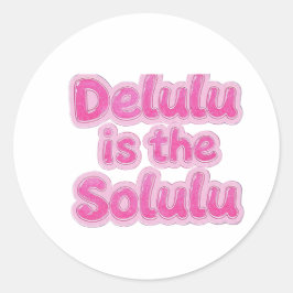 Delulu is de Solulu Roze Glitter Sticker | Kawaii